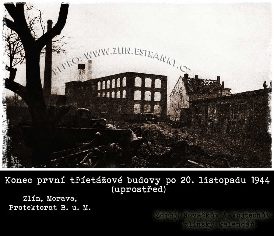 První baťovská tříetážovka - později budova 16 - po bombardování 20. listopadu 1944
